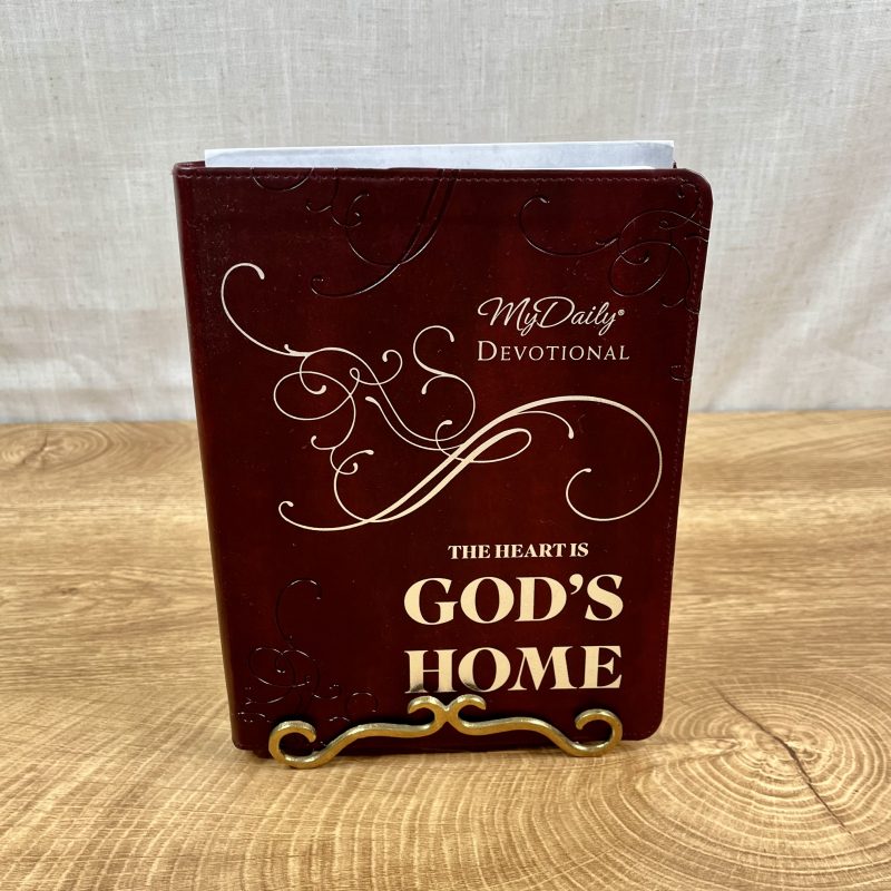 "The Heart is God's Home" Daily Devotional