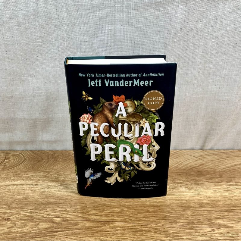 Autographed Copy of "A Peculiar Peril" by Jeff VanderMeer