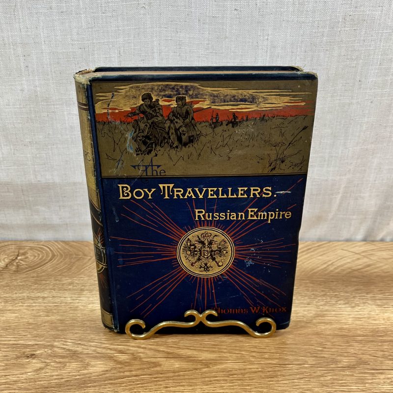 "The Boy Travellers in the Russian Empire" by Thomas Wallace Knox